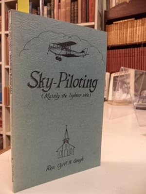 Sky Piloting (Mainly the Lighter Side)