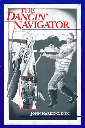 The Dancin' Navigator : SIGNED COPY :