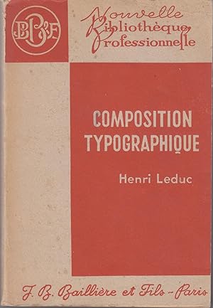 Composition Typographique. Nouvelle bibliothèque professionnelle.