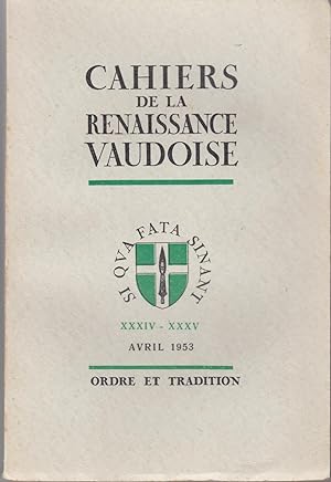 Cahiers de la Renaissance Vaudois. No XXXIV-XXXV 1953