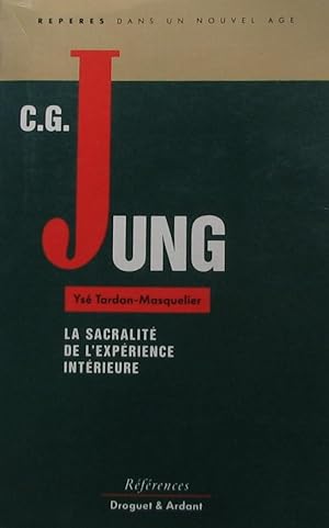 Jung: La sacralité de l'expérience intérieure