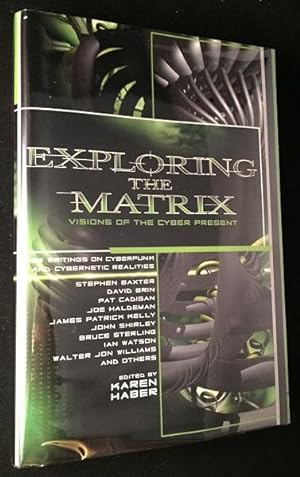 Exploring the Matrix (FIRST PRINTING SIGNED BY ALAN DEAN FOSTER)