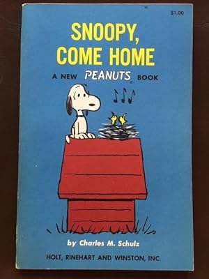 Snoopy, Come Home: A New Peanuts Book