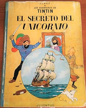 Tintin Foreign Language Book: Spanish - The Secret of the Unicorn (El Secreto del Unicornio) - Fo...