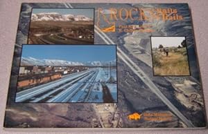 Rocks, Rails & Trails (The Geology, Geography, & History of Eastern Idaho)