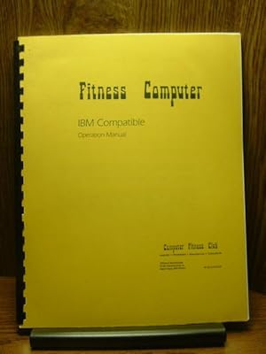FITNESS COMPUTER - IBM Compatible - Operation Manual