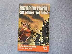 BATTLE FOR BERLIN: END OF THE THIRD REICH (A Very Good Copy)