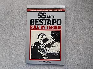 SS AND GESTAPO: RULE BY TERROR (About Fine)