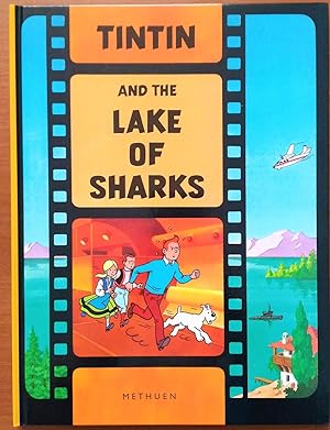 Tintin and the Lake of Sharks (Tintin Film Book)