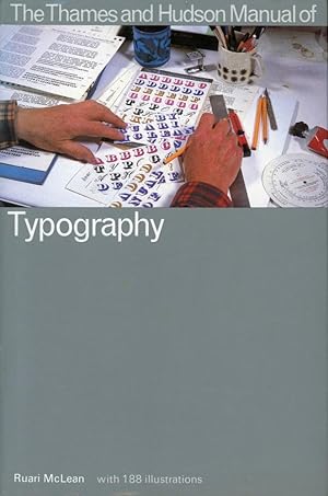 MANUAL OF TYPOGRAPHY : Thames and Hudson Manual Series