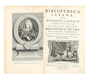 Bibliotheca Fayana, seu Catalogus Librorum Bibliothecae.de Cisternay Du Fay.digestus & descriptus...