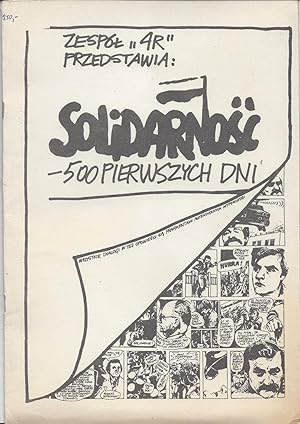 Zespól "4R" przedstawia: Solidarnosc - 500 pierwszych dni. Wyd. II. [Team "4R" Presents: Solidari...