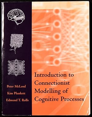 Introduction to connectionist Modelling of Cognitive Processes