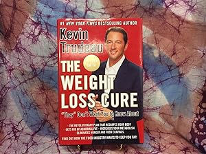 Weight Loss Cure "They" Don't Want You to Know About, The