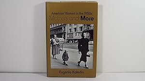 Mothers and More: American Women in the 1950's (American Women in the Twentieth Century)