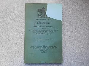 DOCUMENTS CONCERNING GERMAN-POLISH RELATIONS AND THE OUTBREAK OF HOSTILITIES BETWEEN GREAT BRITAI...