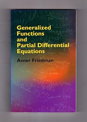 Generalized Functions and Partial Differential Equations