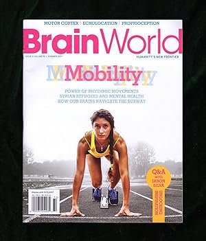 Brain World - Humanity's New Frontier. Summer, 2017. Athlete Minds; Echolocation; How the Brain N...