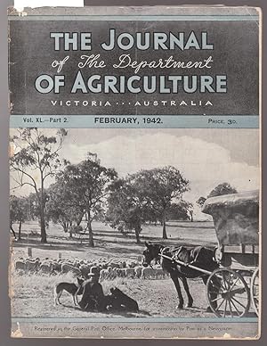 The Journal of the Department of Agriculture Victoria Australia - February 1942 Vol.XL Part 2