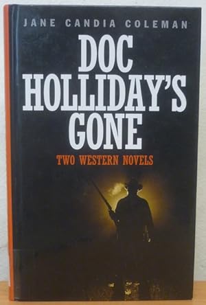 Doc Holliday's Gone