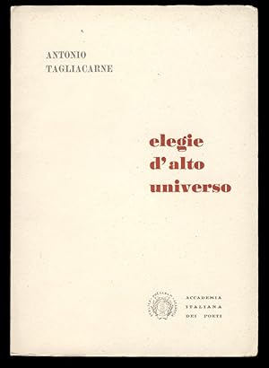 Elegie d'alto universo. (Signed and Inscribed Copy)