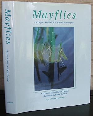 Mayflies: An Angler's Study of Trout Water Ephemeroptera {Signed}
