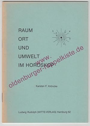 Raum, Ort und Umwelt im Horoskop - Kröncke, Karsten F.