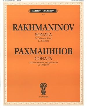 Rakhmaninov. Sonata for Cello and Piano. Op. 19. Ed. by Daniil Shafran. Facsimile