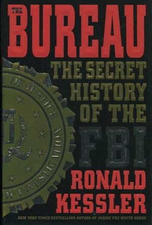 The Bureau: The Secret History of the FBI