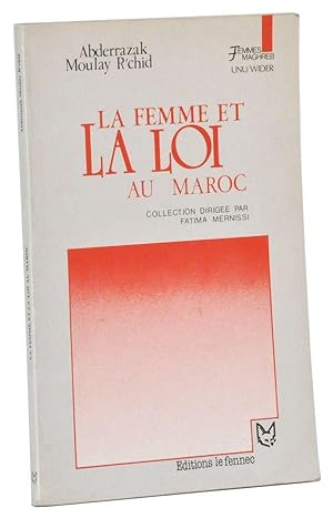 La Femme et la loi au Maroc
