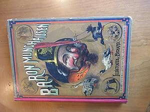The Adventures Of Baron Munchausen, From The Best English And German Editions