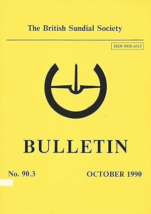 The British Sundial Society Bulletin No 90.3 October 1990.