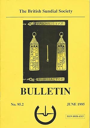 The British Sundial Society Bulletin No. 95.2,June 1995.