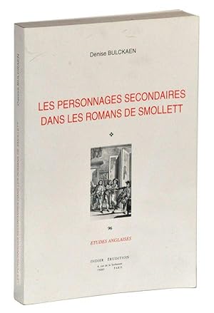 Les personnages secondaires dans les romans de Smollett (French Edition)
