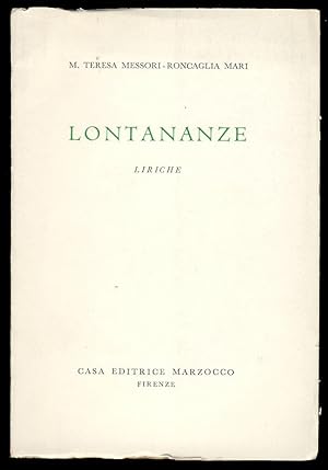 Lontananze. Liriche. (Signed and Inscribed Copy)