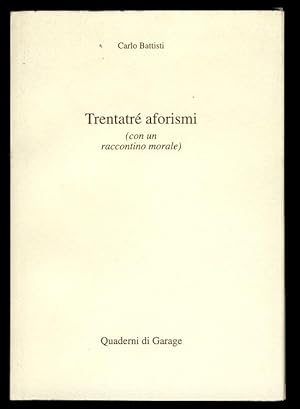 Trentatré aforismi. (Signed and Inscribed Copy)
