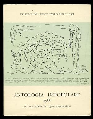 Antologia impopolare 1966. Con una lettera al signor Bonaventura. (Signed Copy)