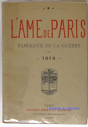 L'âme de Paris Tableaux de Guerre de 1914