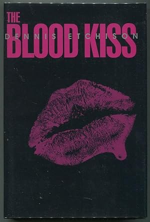 The Blood Kiss