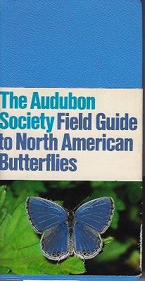 The Audubon Society Field Guide to North American Butterflies