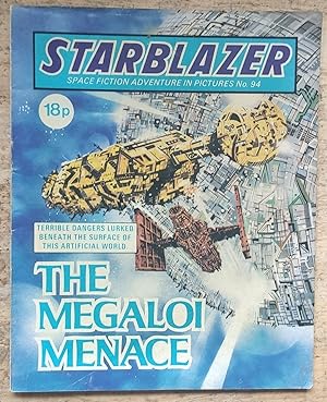 Starblazer: Space Fiction Adventure in Pictures No. 94 The Megaloi Menace