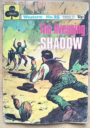 The Avenging Shadow (Club Library Western No.25)