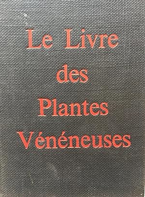 Le Livre des Plantes Vénéneuses
