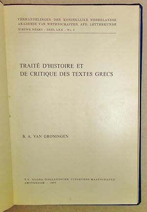 Traité D'Histoire Et De Critique Des Textes Grecs