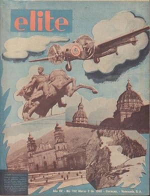 Revista Elite, Ano XV. - No. 752 - March 2 de 1940 [Venezuela]