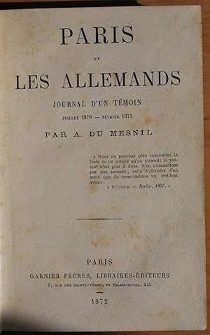 Paris et les Allemands. Journal d'un témoin. Juillet 1870 - Février 1871.