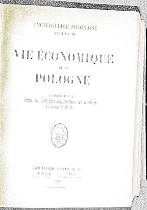 Encyclopédie polonaise. Vol. 3, Vie économique de la Pologne.