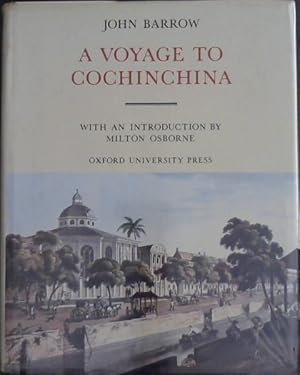 Voyage to CochinChina (Oxford in Asia Historical Reprints)