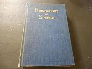 Foundations of Speech hc Claude M. Wise 1942