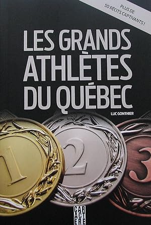 Les grands athlètes du Québec